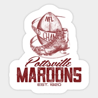 Pottsville Maroons Sticker